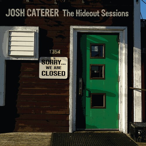 Caterer Josh - Hideout Sessions in der Gruppe CD / Rock bei Bengans Skivbutik AB (3979698)