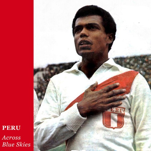 Peru - Across Blue Skies in der Gruppe CD / Pop-Rock bei Bengans Skivbutik AB (3979711)