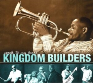 Bradley Willie & Kingdom Builders - Speak To My Heart in der Gruppe CD bei Bengans Skivbutik AB (3979894)