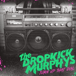 Dropkick Murphys - Turn Up That Dial (Black Vinyl) in der Gruppe VINYL / Pop-Rock,Punk bei Bengans Skivbutik AB (3980754)