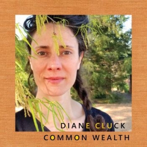 Cluck Diane - Common Wealth in der Gruppe CD bei Bengans Skivbutik AB (3980774)