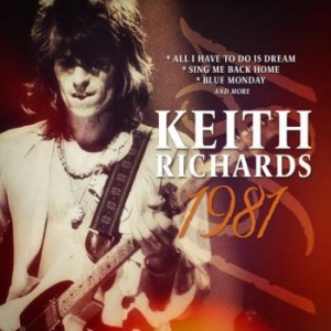 Keith Richards - 1981 Fm Broadcast in der Gruppe CD / Rock bei Bengans Skivbutik AB (3980784)