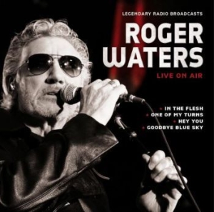 Waters Roger - Live On Air in der Gruppe CD / Pop-Rock bei Bengans Skivbutik AB (3980785)