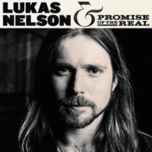 Lukas Nelson & Promise of the Real - Lukas Nelson & Promise of the Real in der Gruppe VINYL / Vinyl Country bei Bengans Skivbutik AB (3980914)