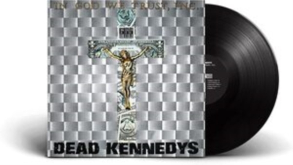 Dead Kennedys - In God We Trust (Vinyl) in der Gruppe VINYL / Rock bei Bengans Skivbutik AB (3981692)