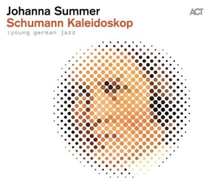 Summer Johanna - Schumann Kaleidoskop in der Gruppe VINYL / Jazz bei Bengans Skivbutik AB (3981705)