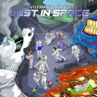 Gentleman's Dub Club - Lost In Space in der Gruppe VINYL / Reggae bei Bengans Skivbutik AB (3981779)
