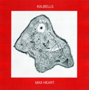 Kalbells - Max Heart in der Gruppe VINYL / Pop-Rock bei Bengans Skivbutik AB (3982042)