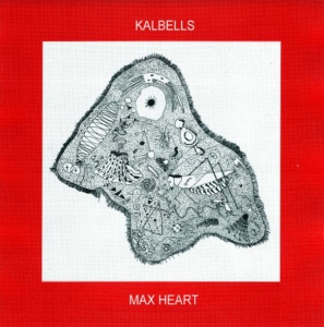 Kalbells - Max Heart in der Gruppe VINYL / Pop-Rock bei Bengans Skivbutik AB (3982042)