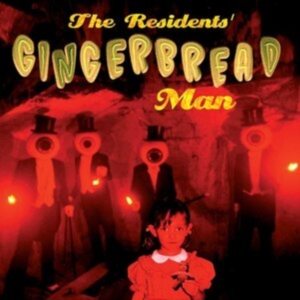 Residents - Gingerbread Man in der Gruppe VINYL / Pop-Rock bei Bengans Skivbutik AB (3982060)