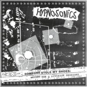 Hypnosonics - Someone Stole My Shoes - Beyond The in der Gruppe CD / Pop-Rock bei Bengans Skivbutik AB (3982067)