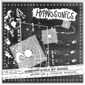 Hypnosonics - Someone Stole My Shoes: Beyond The in der Gruppe CD / Pop-Rock bei Bengans Skivbutik AB (3982067)