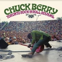 Berry Chuck - Toronto Rock & Rock Revival 1969 in der Gruppe CD bei Bengans Skivbutik AB (3982072)