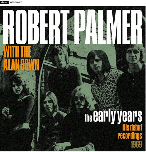 Palmer Robert With The Alan Brown - Early Years in der Gruppe Övrigt / bei Bengans Skivbutik AB (3982086)