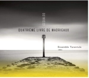 Ensemble Tarentule - Gesualdo: Quatrieme Livre De Madrigaux in der Gruppe CD / Övrigt bei Bengans Skivbutik AB (3982143)