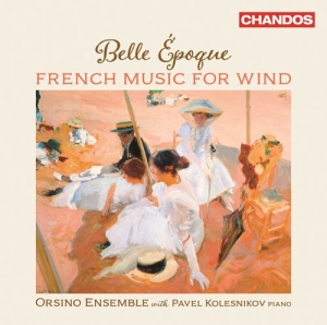 Andre Caplet Cecile Chaminade Cla - Belle Epoque: French Music For Wind in der Gruppe MUSIK / SACD / Klassiskt bei Bengans Skivbutik AB (3982162)