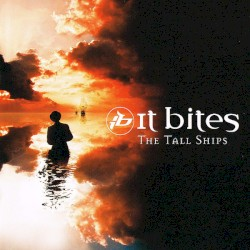 It Bites - The Tall Ships (Re-Issue 2021) in der Gruppe CD / Pop-Rock bei Bengans Skivbutik AB (3982350)