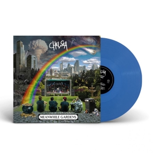 Chelsea - Meanwhile Gardens (Blue Vinyl) in der Gruppe VINYL / Pop-Rock bei Bengans Skivbutik AB (3982543)
