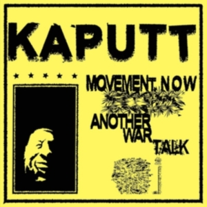 Kaputt - Movement Now (Blue Vinyl) in der Gruppe VINYL / Pop-Rock bei Bengans Skivbutik AB (3982704)