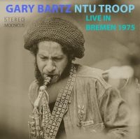 Bartz Gary / Ntu Troop - Live In Bremen 1975 in der Gruppe CD / Jazz bei Bengans Skivbutik AB (3982766)
