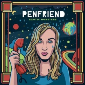 Penfriend - Exotic Monsters in der Gruppe CD / Pop-Rock bei Bengans Skivbutik AB (3982768)
