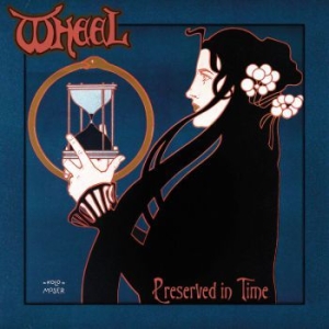 Wheel - Preserved In Time (Vinyl Lp) in der Gruppe VINYL / Hårdrock bei Bengans Skivbutik AB (3982888)