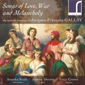 Gallay Jacques-François - Songs Of Love, War And Melancholy: in der Gruppe CD / Klassiskt bei Bengans Skivbutik AB (3982917)