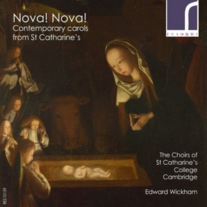 The Choirs Of St Catharine’S Colleg - Nova! Nova!: Contemporary Carols Fr in der Gruppe Externt_Lager / Naxoslager bei Bengans Skivbutik AB (3983178)