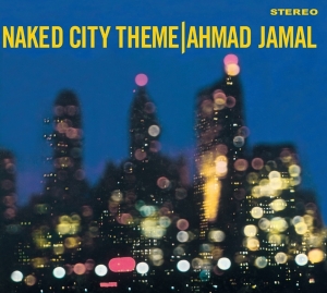 Amad Jamal - Naked City Theme in der Gruppe CD bei Bengans Skivbutik AB (3983249)