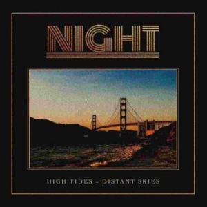 Night - High Tides - Distant Skies Lp Orang in der Gruppe VINYL / Hårdrock,Pop-Rock bei Bengans Skivbutik AB (3983371)