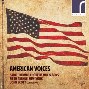 Saint Thomas Choir Of Men & Boys F - American Voices: American Choral Wo in der Gruppe Externt_Lager / Naxoslager bei Bengans Skivbutik AB (3984127)