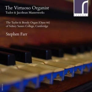 Farr Stephen - The Virtuoso Organist: Tudor And Ja in der Gruppe Externt_Lager / Naxoslager bei Bengans Skivbutik AB (3984133)