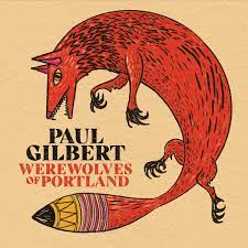 Gilbert Paul - Werewolves Of Portland in der Gruppe VINYL bei Bengans Skivbutik AB (3984729)