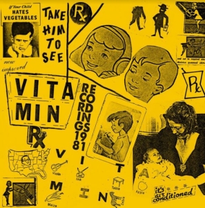 Vitamin - Recordings 1981 (White Vinyl) in der Gruppe VINYL / Pop-Rock bei Bengans Skivbutik AB (3984933)