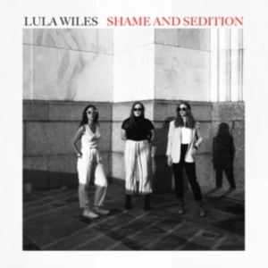 Wiles Lula - Shame And Sedition in der Gruppe CD / Country bei Bengans Skivbutik AB (3985004)