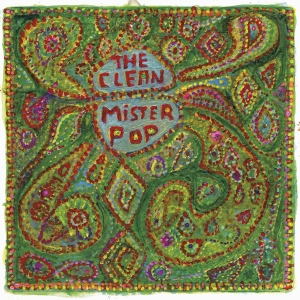The Clean - Mister Pop (Reissue) in der Gruppe VINYL / Pop-Rock bei Bengans Skivbutik AB (3985008)
