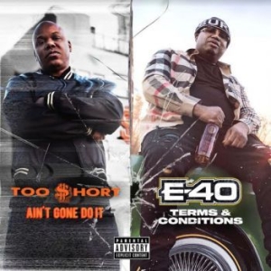 Too Short & E40 - Ain't Gone Do It / Terms And Condit in der Gruppe VINYL bei Bengans Skivbutik AB (3985137)