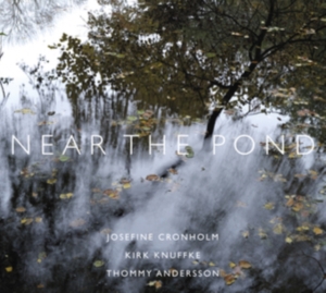 Cronholm Josefine - Near The Pond in der Gruppe VINYL / Jazz bei Bengans Skivbutik AB (3985210)