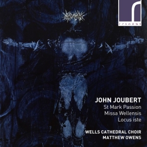 Joubert John - St Mark Passion, Missa Wellensis & in der Gruppe Externt_Lager / Naxoslager bei Bengans Skivbutik AB (3985290)