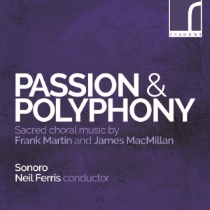 Martin Frank Macmillan James - Passion & Polyphony: Sacred Choral in der Gruppe Externt_Lager / Naxoslager bei Bengans Skivbutik AB (3985298)