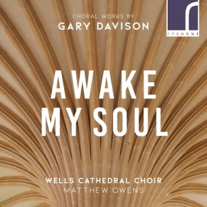 Davison Gary - Awake, My Soul: Choral Works By Gar in der Gruppe CD bei Bengans Skivbutik AB (3985301)
