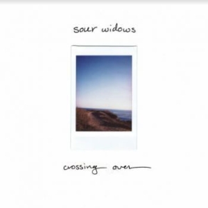 Sour Widows - Crossing Over in der Gruppe VINYL / Rock bei Bengans Skivbutik AB (3985560)