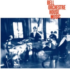 Bell Orchestre - House Music in der Gruppe VINYL / Pop-Rock bei Bengans Skivbutik AB (3985566)