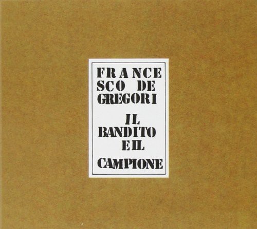 Francesco De Gregori - Il Bandito E Il Campione in der Gruppe CD / Pop-Rock bei Bengans Skivbutik AB (3986443)