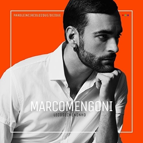 Mengoni Marco - Le cose che non ho in der Gruppe VINYL / Pop bei Bengans Skivbutik AB (3986464)