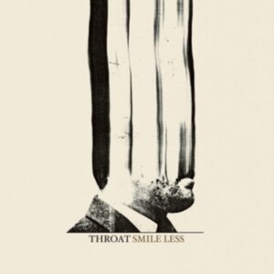 Throat - Smile Less in der Gruppe VINYL / Pop-Rock bei Bengans Skivbutik AB (3986974)