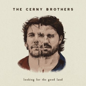Cerny Brothers - Looking For The Good Land in der Gruppe CD / Pop-Rock bei Bengans Skivbutik AB (3987012)