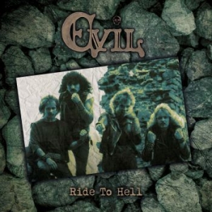 Evil - Ride To Hell (Vinyl) in der Gruppe VINYL / Dansk Musik,Hårdrock bei Bengans Skivbutik AB (3987184)