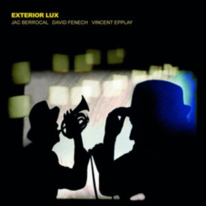 Jac Berrocal David Fenech And Vinc - Exterior Lux in der Gruppe Övrigt /  bei Bengans Skivbutik AB (3987462)