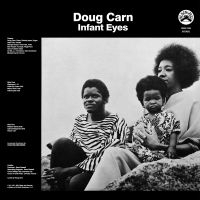 Carn Doug - Infant Eyes (Remastered Vinyl) in der Gruppe VINYL / Jazz bei Bengans Skivbutik AB (3987470)